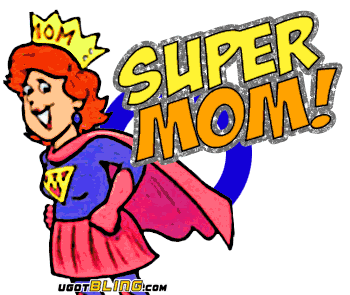 super mom